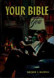 Cover of: Your Bible and you: priceless treasures in the Holy Scriptures