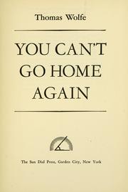 Cover of: You can't go home again.