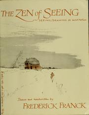 Cover of: The Zen of seeing by Frederick Franck