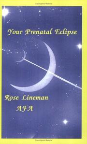 Cover of: Your prenatal eclipse by Rose Lineman