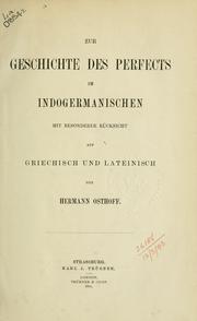 Cover of: Zur Geschichte des Perfects im Indogermanischen: mit besonderer Rücksicht auf Griechisch und Lateinisch
