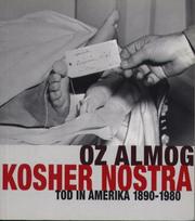 Cover of: Kosher Nostra: Tod in Amerika 1890 - 1980.: Eine Collage der Düsteren Geschichte Amerikas