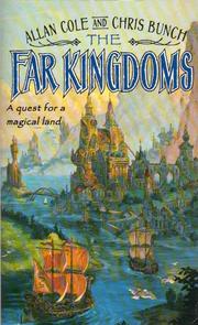 Cover of: The far kingdoms by Allan Cole