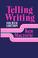 Cover of: Telling writing