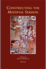 Constructing the Medieval Sermon (Sermo) by R. Andersson