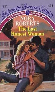 Cover of: The Last Honest Woman: The O'Hurleys! #1