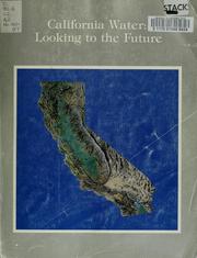 Cover of: California water: looking to the future : statistical appendix