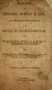 Report of General Robert E. Lee by Confederate States of America. Army of Northern Virginia