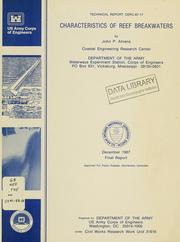 Cover of: Characteristics of reef breakwaters by John P. Ahrens