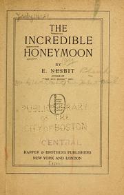 Cover of: The incredible honeymoon