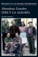 Inés y la Alegría by Almudena Grandes