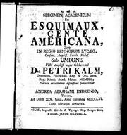 Cover of: Specimen academicum de Esquimaux, gente Americana by Kalm, Pehr