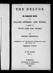 The deluge: an historical novel of Poland, Sweden and Russia by Henryk Sienkiewicz, Jeremiah Curtin