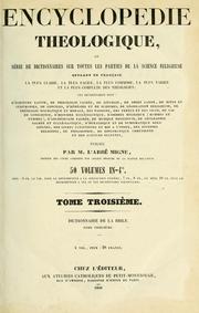 Cover of: Dictionnaire historique, archéologique, philologique, chronologique, géographique et littéral de la Bible