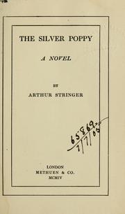 Cover of: A silver poppy by Arthur Stringer