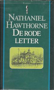 Cover of: De rode letter by Nathaniel Hawthorne ; vert. [en naw.]: Nel Bakker