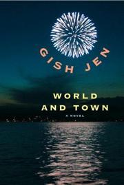 Cover of: World and town: a novel