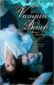 Cover of: Vampire Beach 1: Bloodlust & Initiation (Vampire Beach Series, Book 1 & 2)