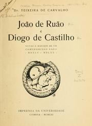 Cover of: João de Ruão e Diogo de Castilho by Joaquim Martins Teixeira de Carvalho