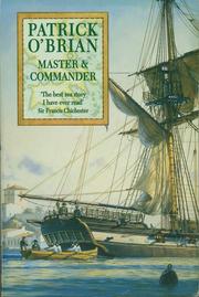 Cover of: Master and commander by Patrick O'Brian