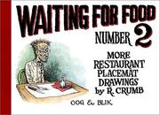 Cover of: Waiting for Food: More Restaurant Placemat Drawings, 1994-2000
