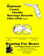 Cover of: Highlands Co FL Marriages v2 1921-1976: Computer Indexed Florida Marriage Records by Nicholas Russell Murray