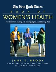 Cover of: The New York Times Book of Women's Health : The Latest on Feeling Fit, Eating Right, and Staying Well