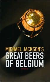 Cover of: Michael Jackson's great beers of Belgium. by Michael Jackson