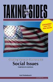 Cover of: Taking Sides: Clashing Views on Controversial Social Issues, Expanded (Taking Sides)