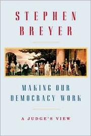 Cover of: Making Our Democracy Work