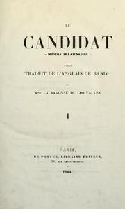 Cover of: Le candidat: murs irlandaises : roman