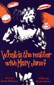 Cover of: What Is the Matter with Mary Jane? (Teenage Drama)