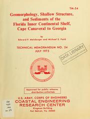 Cover of: Geomorphology, shallow structure, and sediments of the Florida inner continental shelf, Cape Canaveral to Georgia