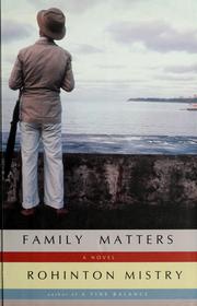 Family matters by Rohinton Mistry