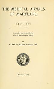 Cover of: The medical annals of Maryland, 1799-1899 by Eugene Fauntleroy Cordell
