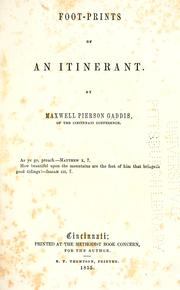 Cover of: Foot-prints of an itinerant | Gaddis, Maxwell Pierson