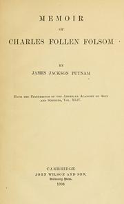 Cover of: Memoir of Charles Follen Folsom