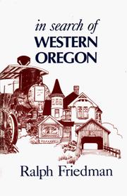 Cover of: In search of western Oregon by Ralph Friedman