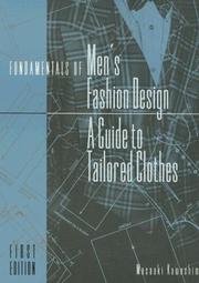 Cover of: Fundamentals of men's fashion design: a guide to tailored clothes.