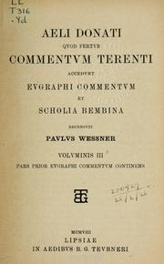 Cover of: Quod fertur commentum Terenti: accedunt eugraphi commentum et scholia bembina