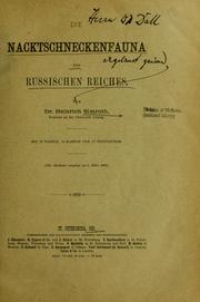 Cover of: Die Nacktschneckenfauna des Russischen Reiches by Heinrich Simroth