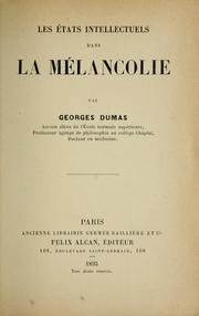 Cover of: Les états intellectuels dans la mélancolie