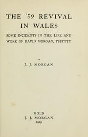 The '59 revival in Wales by J. J. Morgan