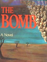 Cover of: The bomb: a novel
