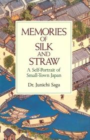 Cover of: Memories of Silk and Straw: A Self-Portrait of Small-Town Japan