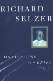 Confessions of a knife by Richard Selzer