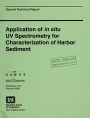Cover of: Application of in situ UV spectrometry for characterization of harbor sediment by Gregory A. Tracey