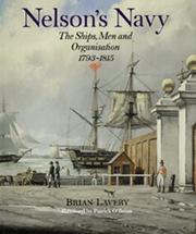 Cover of: Nelson's navy: the ships, men, and organisation, 1793-1815