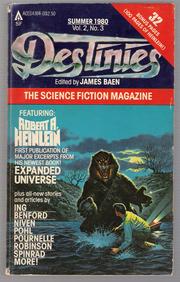 Cover of: Destinies: The Paperback Magazine of Science Fiction and Speculative Fact, Summer 1980, Vol. 2, No. 3 by James Baen