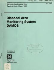 Cover of: Buzzards Bay Disposal Site Baseline Study, March 1990 by United States. Army. Corps of Engineers. New England Division.